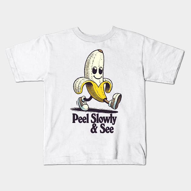 Peel Slowly And See ...... Kids T-Shirt by DankFutura